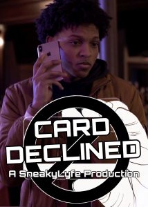 Watch Card Declined online. Has your card ever declined when you swear there’s money on it? It’s a sad case and this young man struggles to face the reality of it.